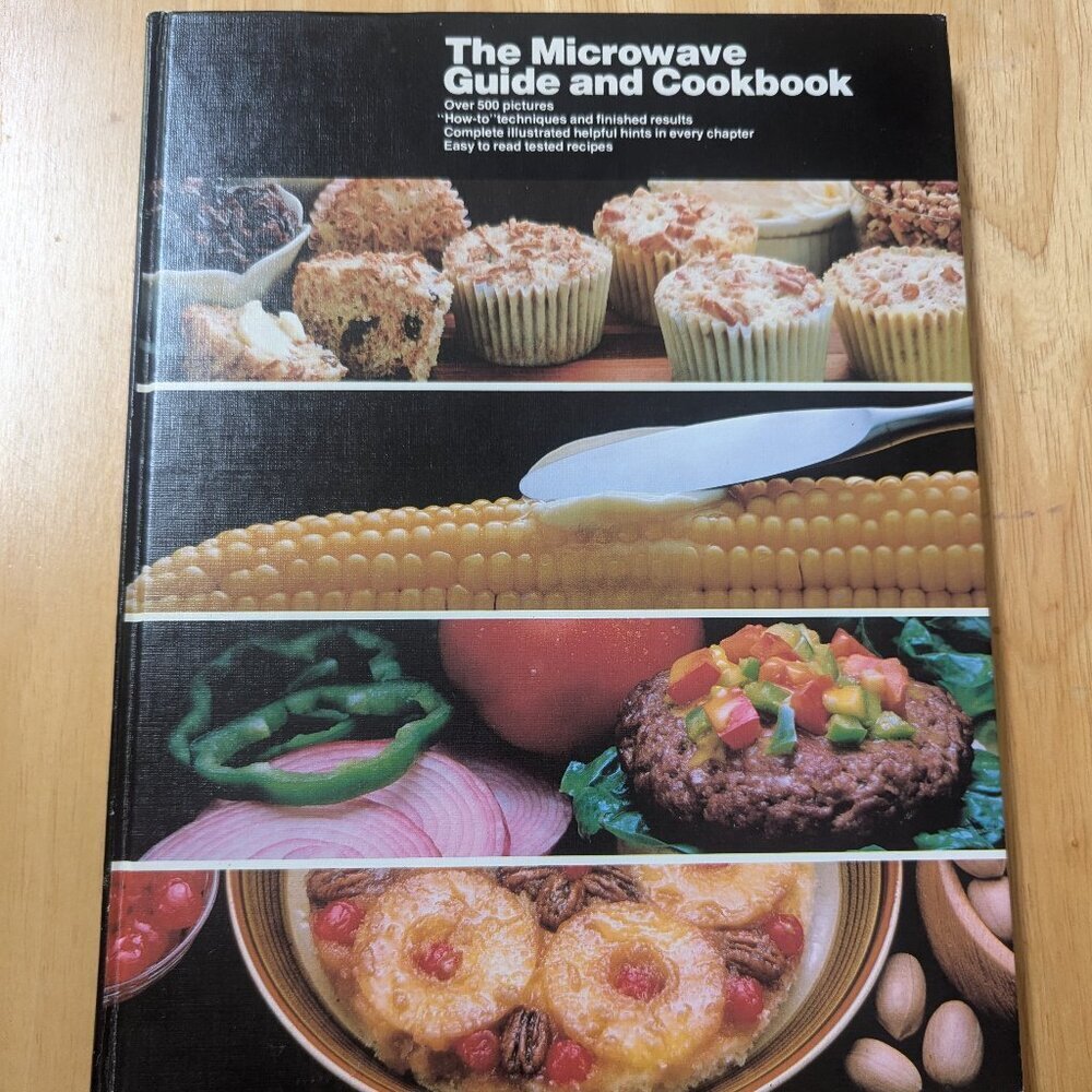 VINTAGE The Microwave Guide and Cookbook 1982 EUC